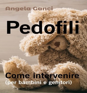 Presentato il saggio “Pedofili. Come intervenire” della psicoterapeuta Angela Ganci