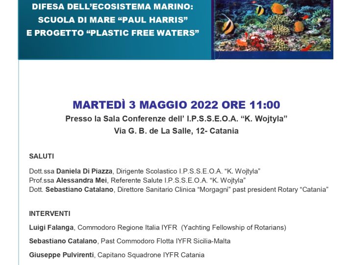 DIFESA DELL’ECOSISTEMA MARINO: SCUOLA DI MARE “PAUL HARRIS” E PROGETTO “PLASTIC FREE WATERS”