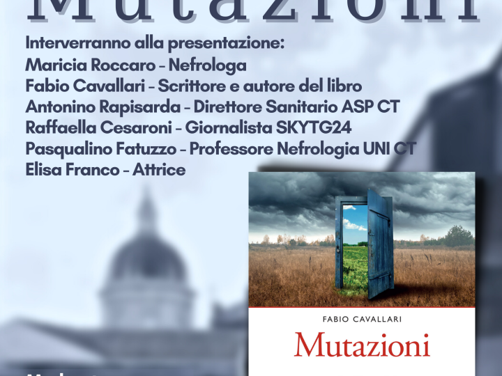 Presentazione del libro “Mutazioni”, storia di Maricia Roccaro, un Medico che si scopre Paziente.