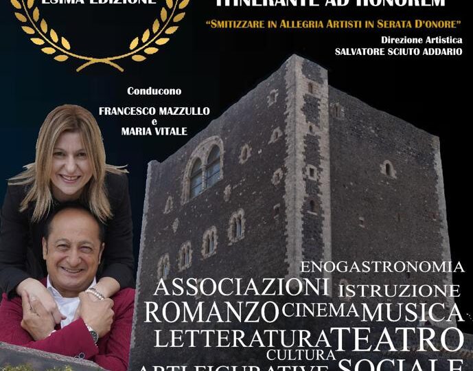 PREMIO NAZIONALE ITINERANTE AD HONOREM ” SMITIZZARE IN ALLEGRIA ARTISTI IN SERATA D’ONORE”