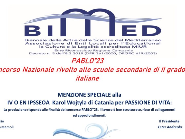 Menzione Speciale per la IV O EN dell’Ipsseoa “Karol Wojtyla” al concorso nazionale “PABLO ‘23”