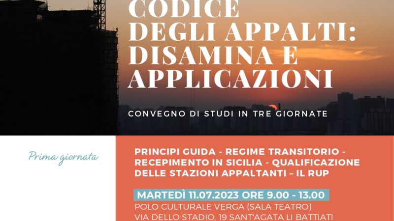 IL NUOVO CODICE DEGLI APPALTI: DISAMINA E APPLICAZIONI