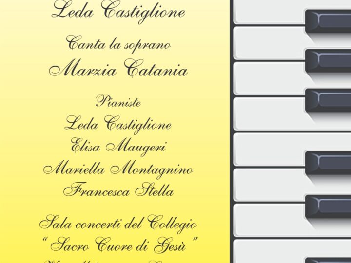 Concerto per pianoforte e soprano “Poesie musicali”Collegio Sacro Cuore di Gesù, Catania 1 Giugno, ore 17.30