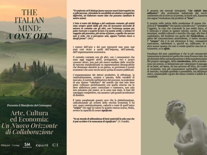 The Italian Mind A One Off                               Arte, Cultura ed Economia: Un Nuovo Orizzonte di Collaborazione.