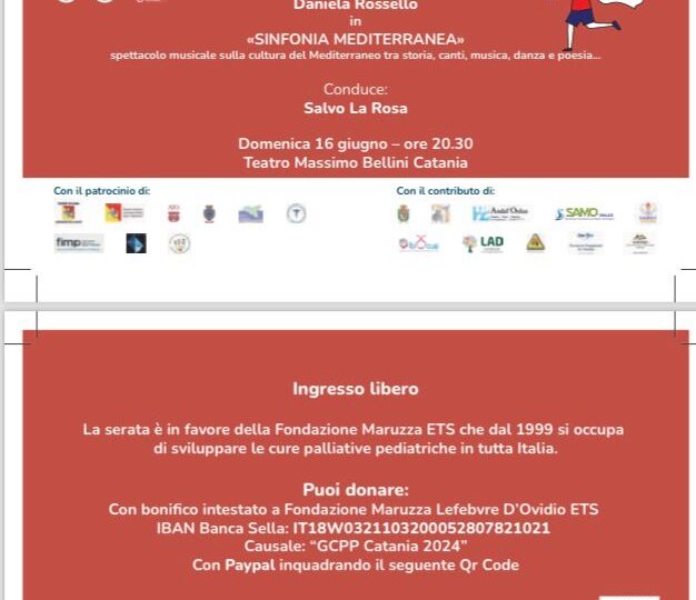 Serata di Beneficenza Teatro Massimo Bellini di Catania per sostenere insieme a noi le Cure Palliative Pediatriche – 16.06.2024 ore 20.30