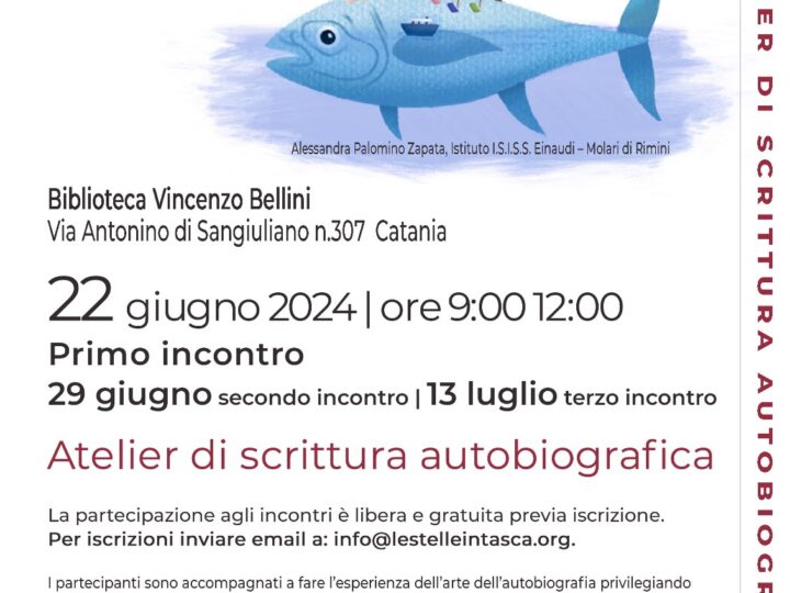 Atelier di Scrittura Autobiografica – dal 22.06.2024, presso Biblioteca Vincenzo Bellini Catania, Via Antonino di Sangiuliano 307.