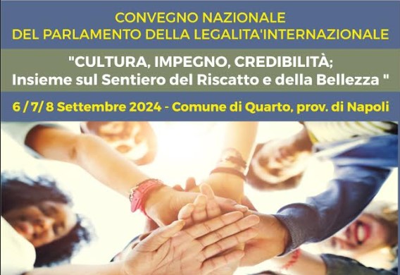 Convegno Nazionale del Parlamento della Legalità. 6/7/8 Settembre 2024 Napoli.