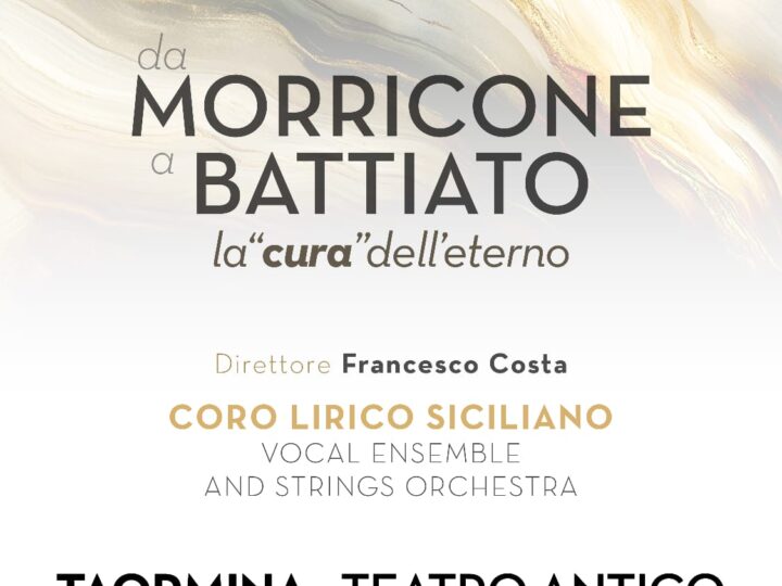 DA MORRICONE A BATTIATO: LA “CURA” DELL’ETERNO.