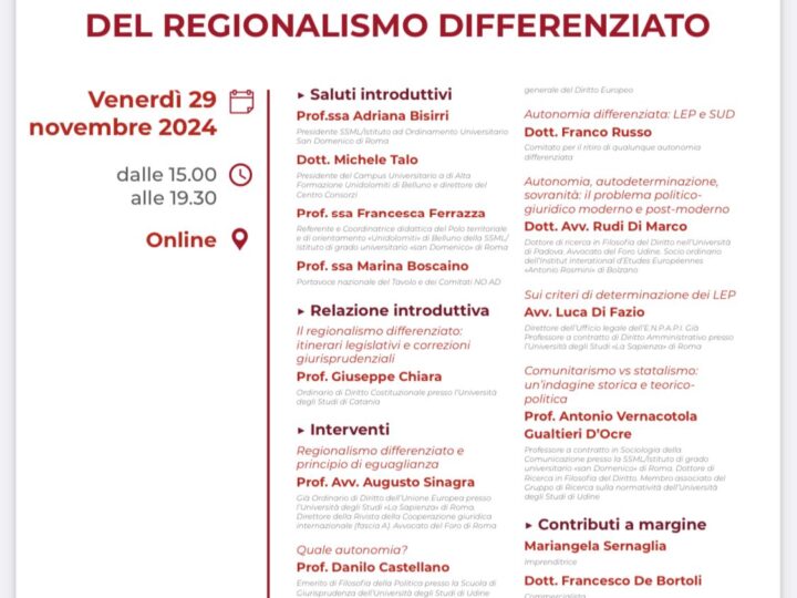 WEBINAR DI STUDI – PROBLEMI E PROSPETTIVE DEL REGIONALISMO DIFFERENZIATO 29.11.2024.