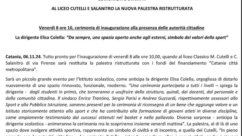 LICEO CUTELLI, VENERDI 8 CERIMONIA D’INAUGURAZIONE DELLA PALESTRA RISTRUTTURATA, PRESENTI SINDACO E ASSESSORI.