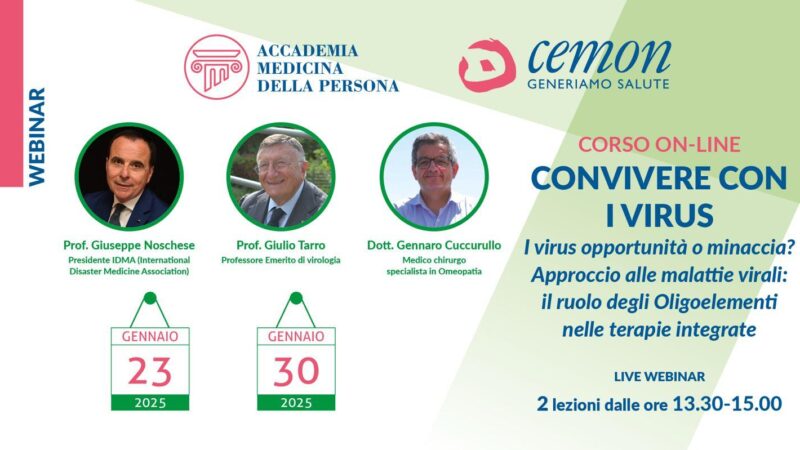 Accademia Medicina della Persona e Cemon presentano il Live Webinar – Convivere con i Virus.