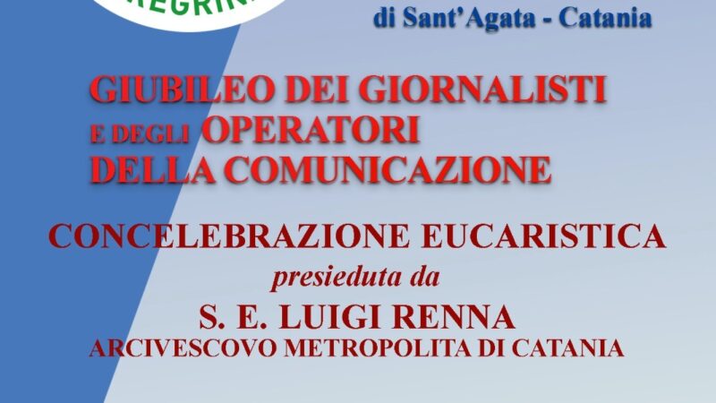 Arcidiocesi di Catania – Giubileo dei Giornalisti e degli Operatori della Comunicazione.