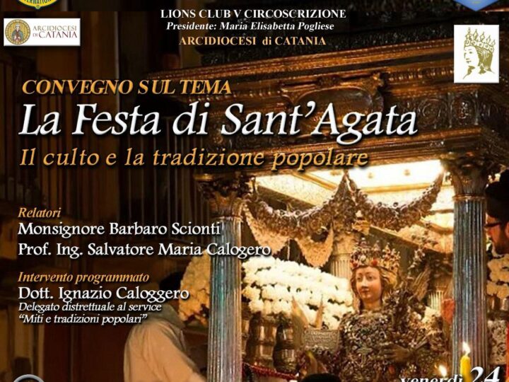 Convegno sul Tema La Festa di Sant’Agata