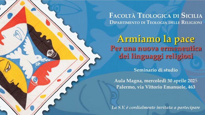 Facoltà Teologica di Sicilia – Armiamo la Pace